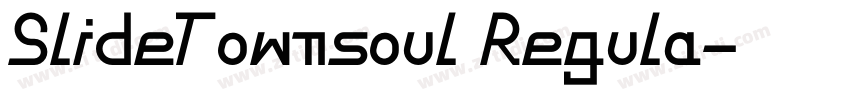 SlideTownsoul Regula字体转换